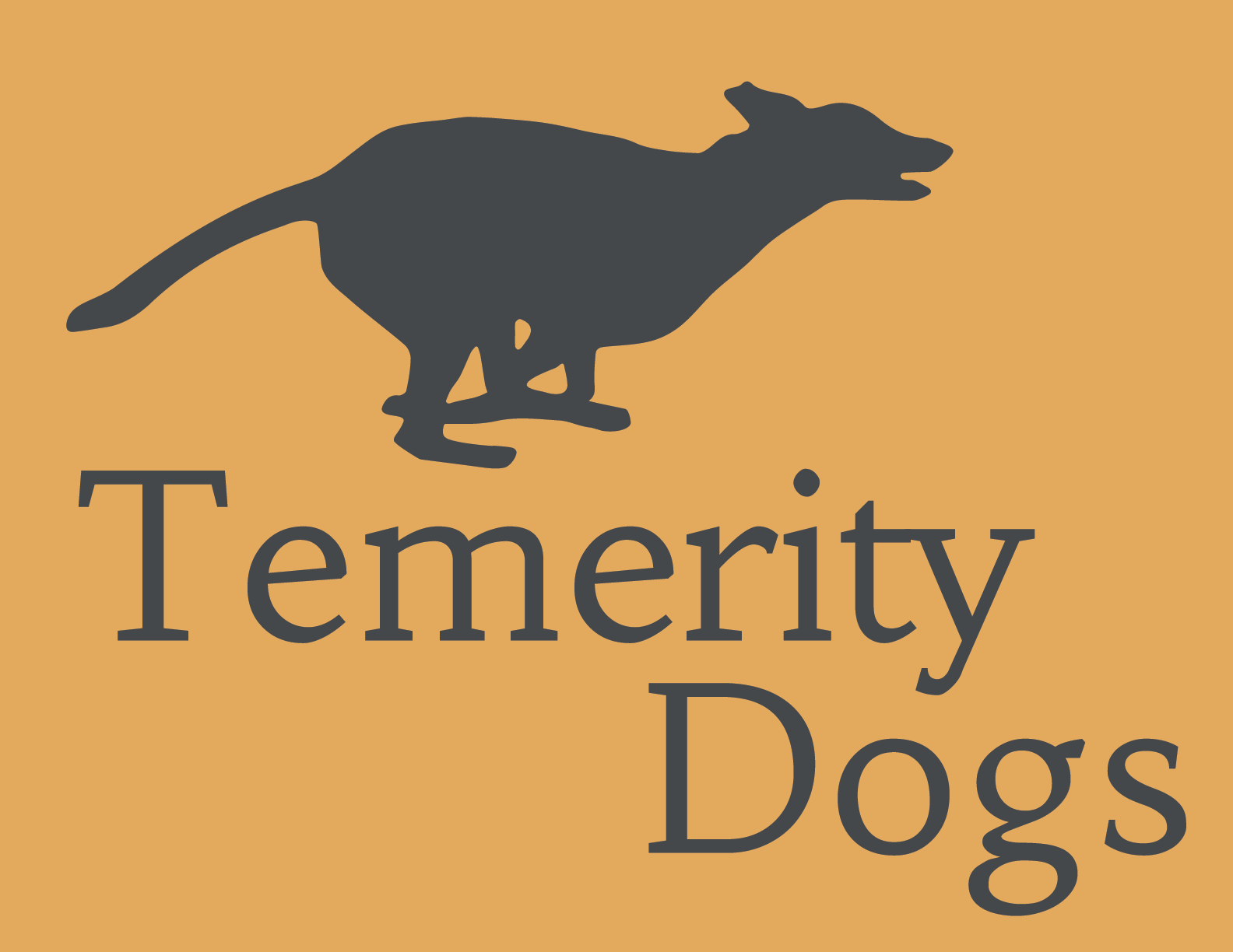 Temerity Dogs